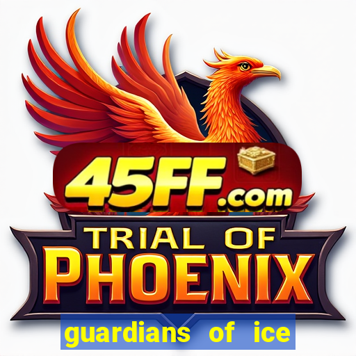 guardians of ice and fire demo